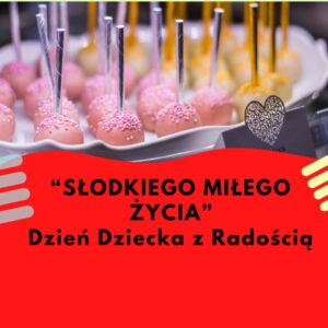 SŁODKIEGO MIŁEGO ŻYCIA