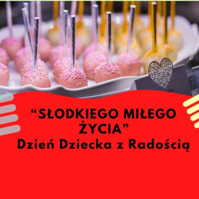 SŁODKIEGO MIŁEGO ŻYCIA