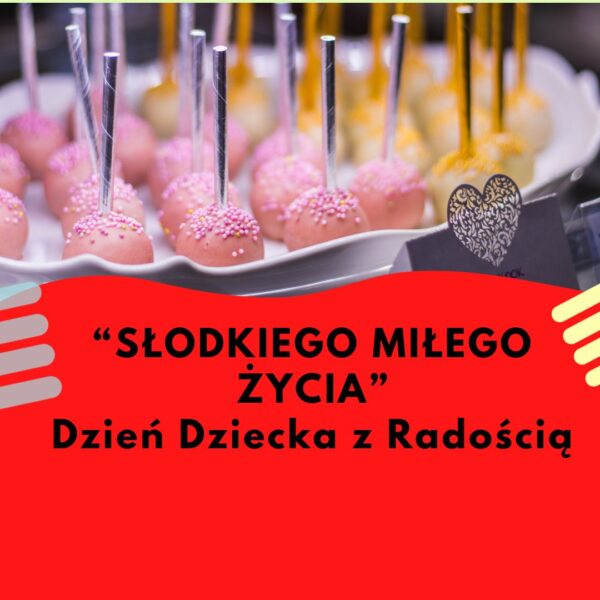 SŁODKIEGO MIŁEGO ŻYCIA